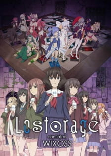Все персонажи из аниме Лострейдж: Объединение «WIXOSS»